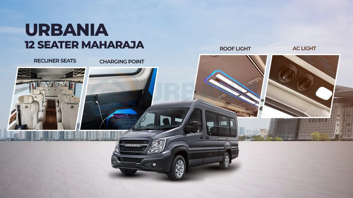 12 seater Urbania Maharaja Van with premium interiors