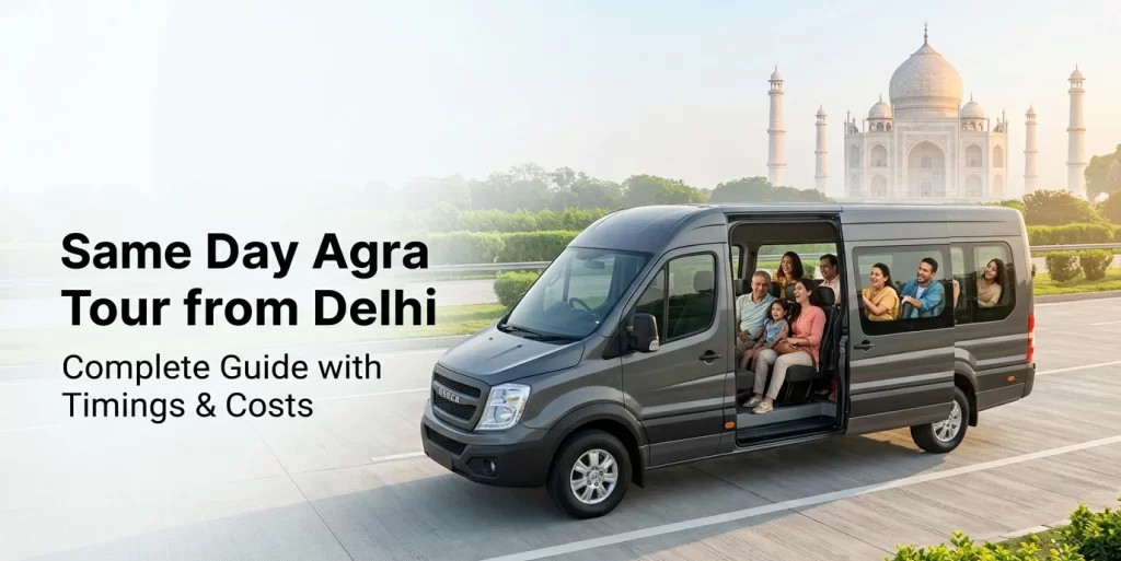 Same Day Agra Tour from Delhi Guide